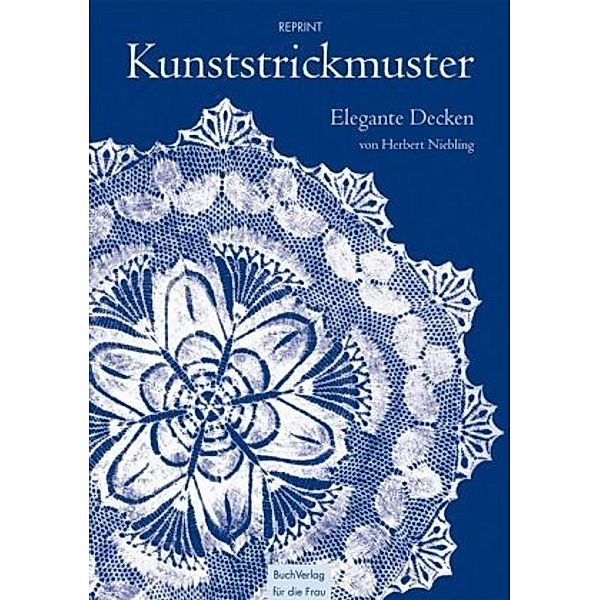 Kunststrickmuster, m. 5 Beilage Kunststrickmuster