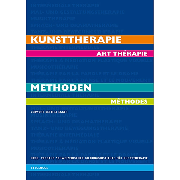 Kunsttherapie / Art Thérapie, Bettina Egger