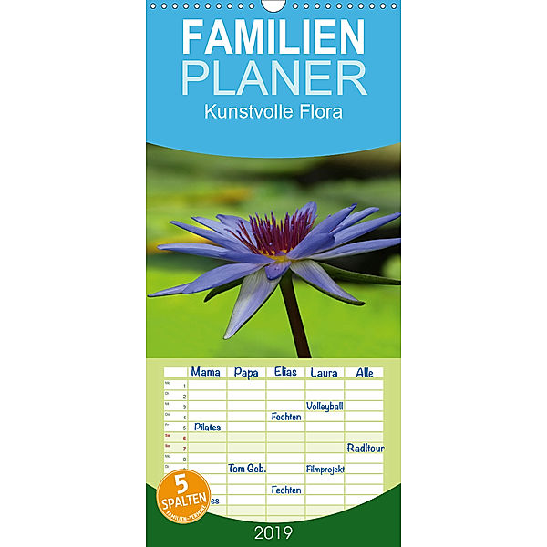 Kunstvolle Flora - Familienplaner hoch (Wandkalender 2019 , 21 cm x 45 cm, hoch), Dagmar Laimgruber