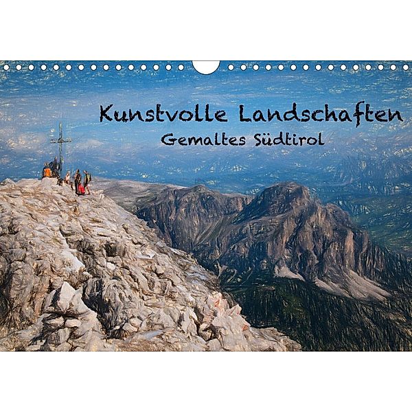 Kunstvolle Landschaften - Gemaltes Südtirol (Wandkalender 2020 DIN A4 quer), Georg Niederkofler