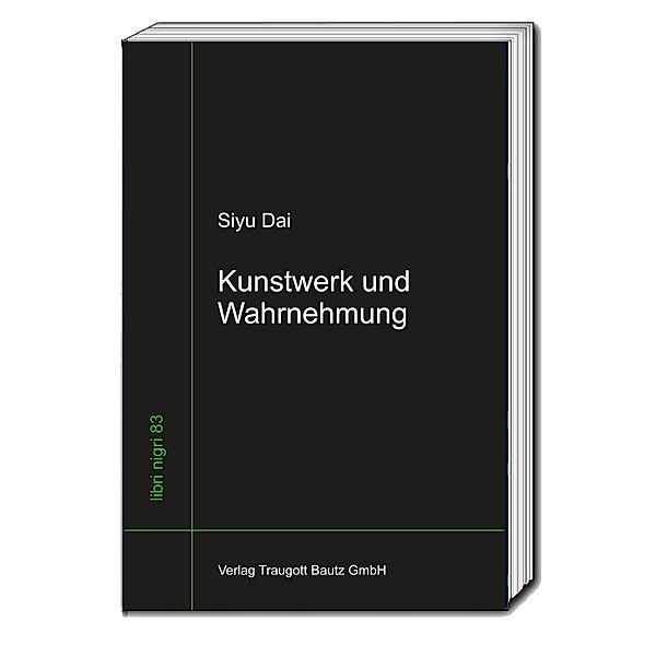 Kunstwerk und Wahrnehmung, Siyu Dai