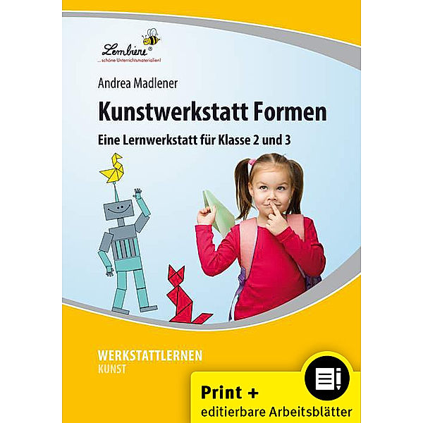 Kunstwerkstatt Formen, m. 1 CD-ROM, Andrea Madlener