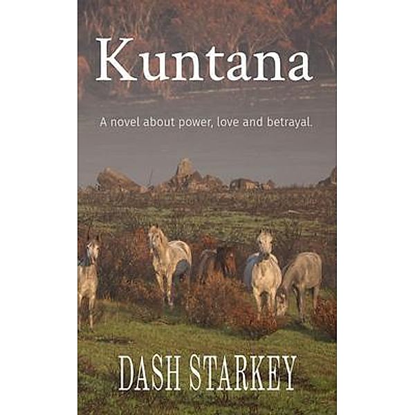 Kuntana, Dash Starkey