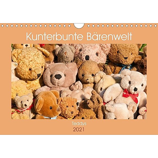 Kunterbunte Bärenwelt - Teddys (Wandkalender 2021 DIN A4 quer), Meike Bölts