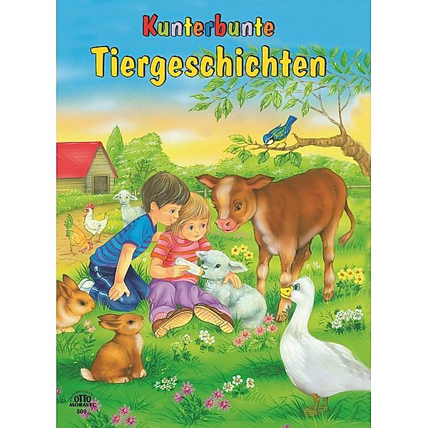 Kunterbunte Tiergeschichten