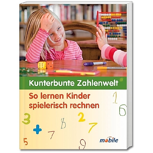 Kunterbunte Zahlenwelt, Christina Buchner, Uta Reimann-Höhn