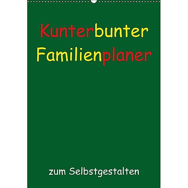 Kunterbunter Familienplaner (Wandkalender 2018 DIN A2 hoch), Susanne Herppich