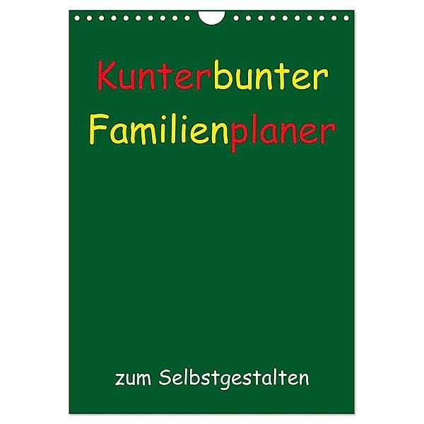 Kunterbunter Familienplaner (Wandkalender 2024 DIN A4 hoch), CALVENDO Monatskalender, Susanne Herppich