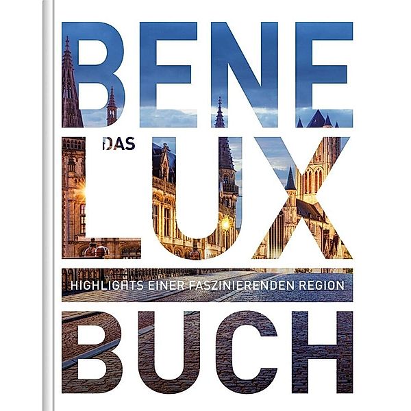 KUNTH Benelux. Das Buch