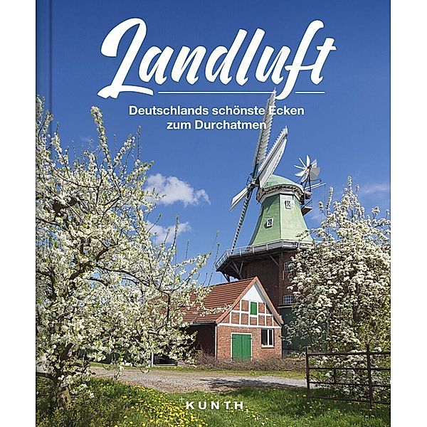 KUNTH Bildband Landluft