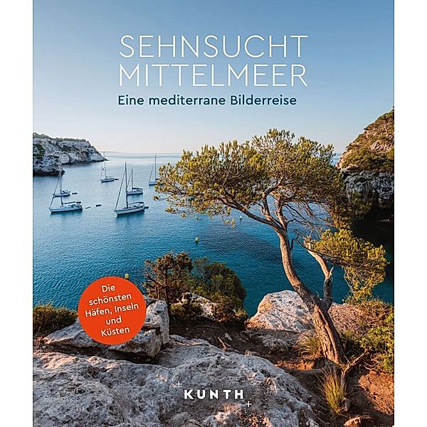 KUNTH Bildband Sehnsucht Mittelmeer