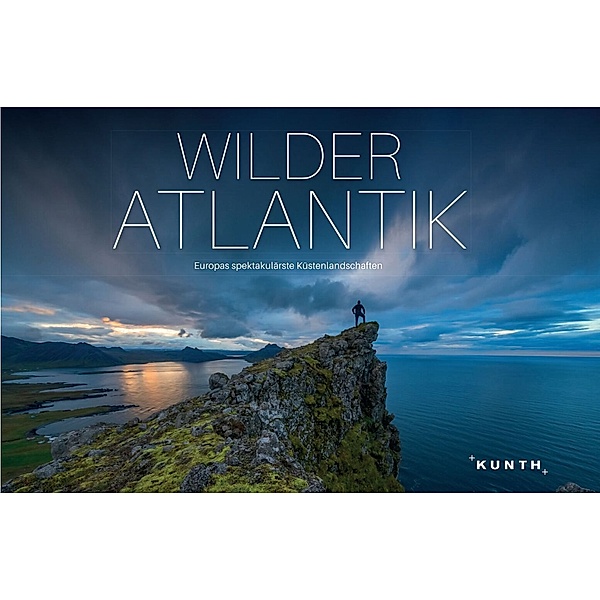KUNTH Bildband Wilder Atlantik, KUNTH Bildband Wilder Atlantik