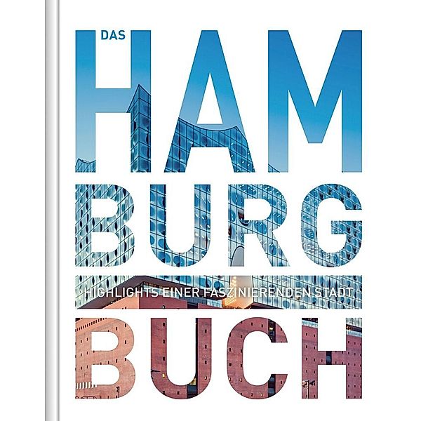 KUNTH Das Buch / Hamburg. Das Buch, Ute Kleinelümern, Hanno Ballhausen