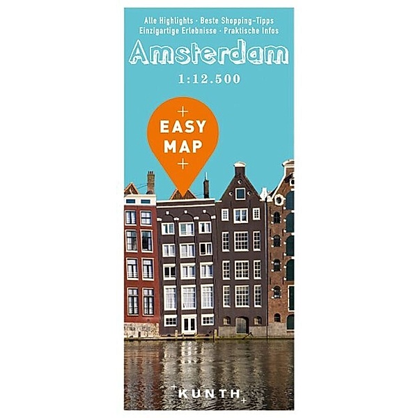 Kunth Easy Map / KUNTH EASY MAP Amsterdam 1:12.500