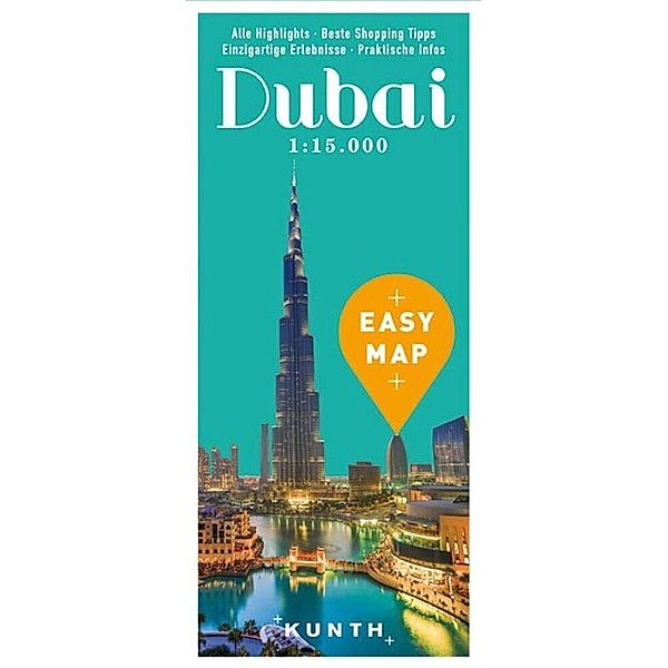 Kunth Easy Map / KUNTH EASY MAP Dubai 1:15.000, KUNTH Verlag