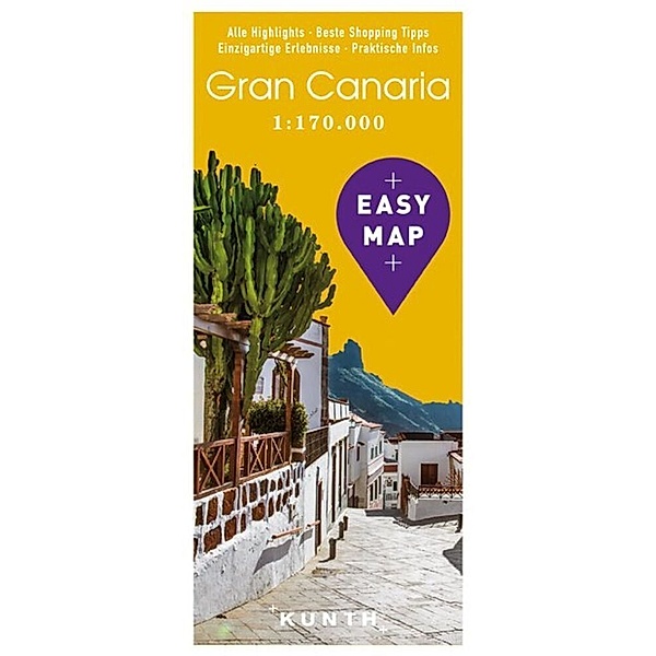 Kunth Easy Map / KUNTH EASY MAP Gran Canaria 1:170.000, KUNTH Verlag