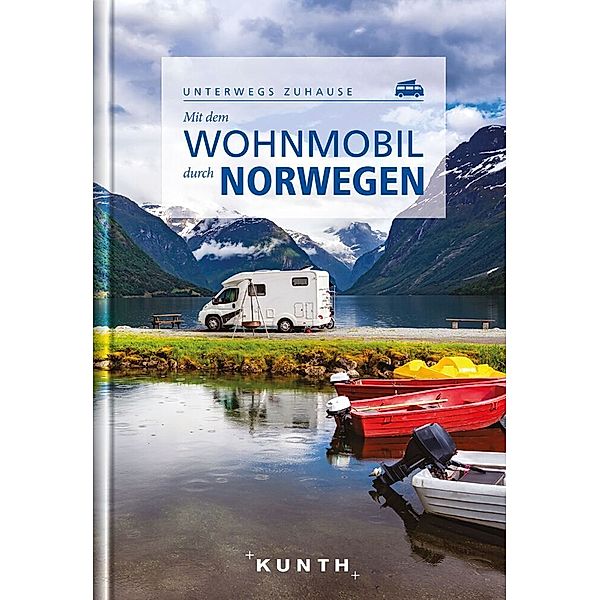 KUNTH Mit dem Wohnmobil durch Norwegen