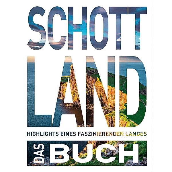 KUNTH Schottland. Das Buch