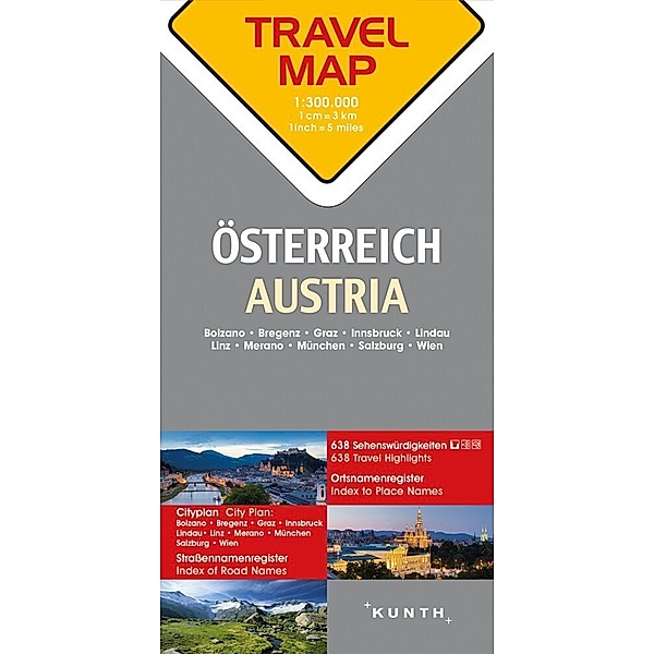 KUNTH TRAVELMAP / KUNTH TRAVELMAP Österreich 1:300.000. Austria. Autriche