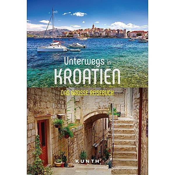 KUNTH Unterwegs in Kroatien, Daniela Schetar