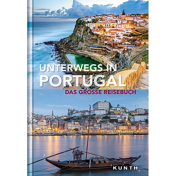 KUNTH Unterwegs / Unterwegs in Portugal