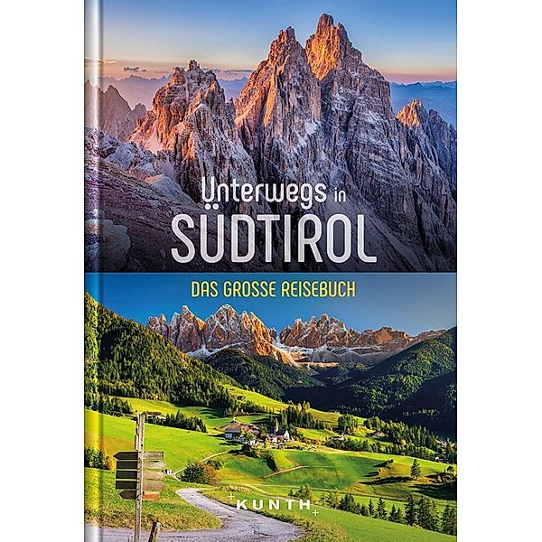 KUNTH Unterwegs / Unterwegs in Südtirol