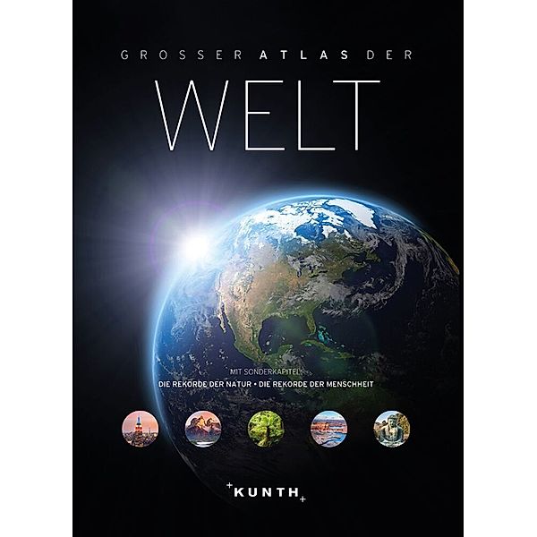 KUNTH Weltatlas Grosser Atlas der Welt