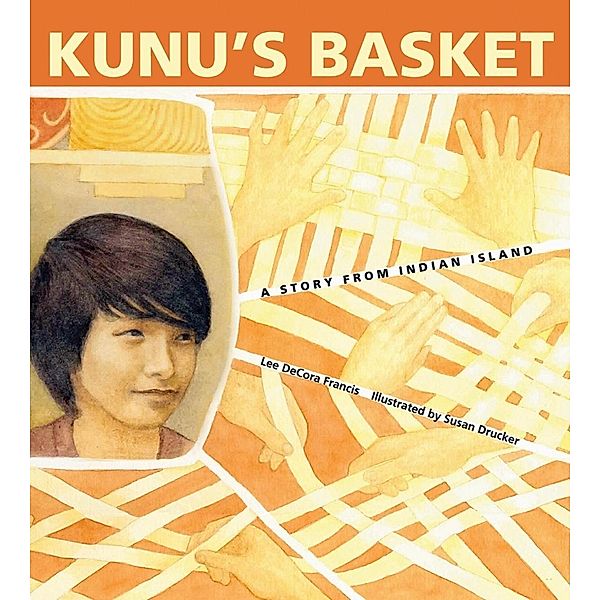 Kunu's Basket, Lee DeCora Francis