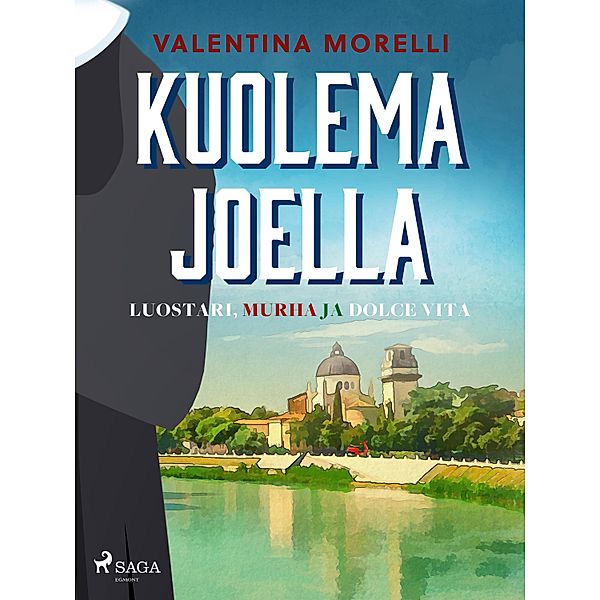 Kuolema joella / Luostari, murha ja dolce vita Bd.2, Valentina Morelli