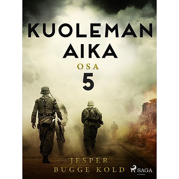 Kuoleman aika: Osa 5 / Kuoleman aika Bd.5, Jesper Bugge Kold