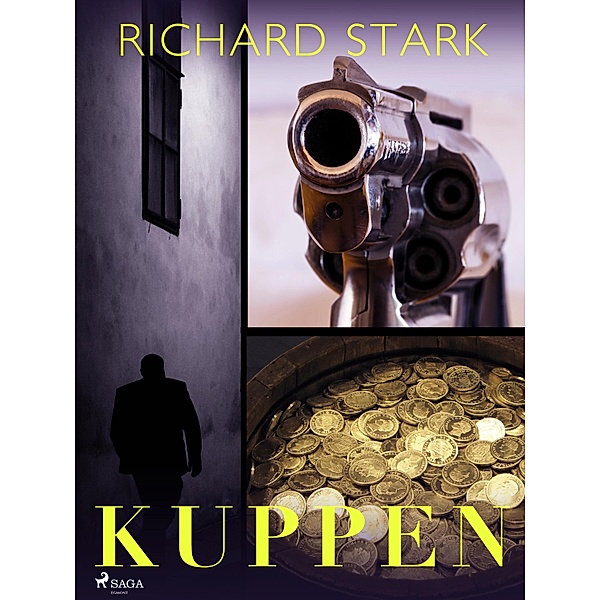 Kuppen / Parker Bd.9, Richard Stark