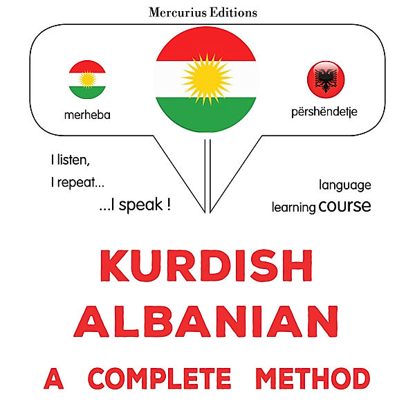 Kurdish – Albanian : a complete method, James Gardner