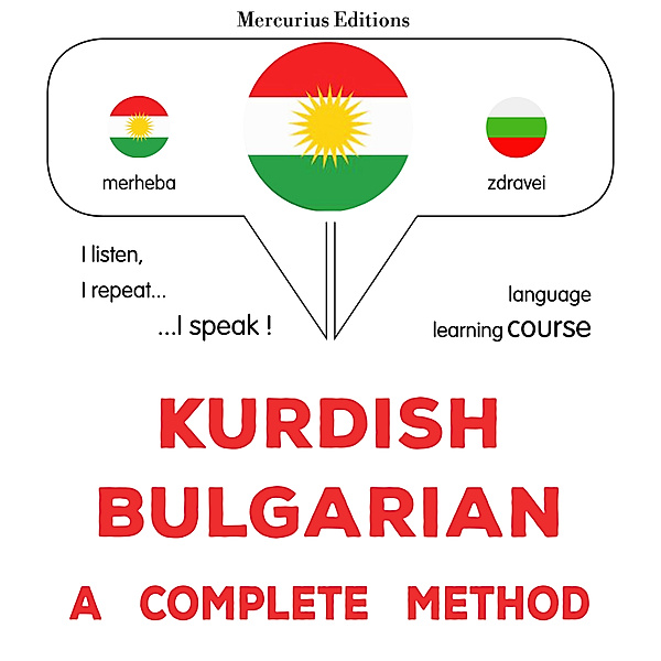 Kurdish - Bulgarian : a complete method, James Gardner