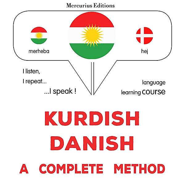 Kurdish - Danish : a complete method, James Gardner