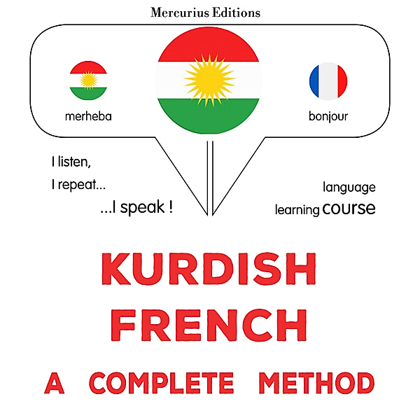 Kurdish - French : a complete method, James Gardner