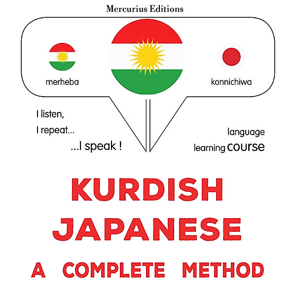 Kurdish - Japanese : a complete method, James Gardner