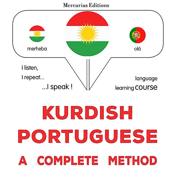 Kurdish - Portuguese : a complete method, James Gardner