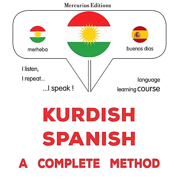 Kurdish - Spanish : a complete method, James Gardner