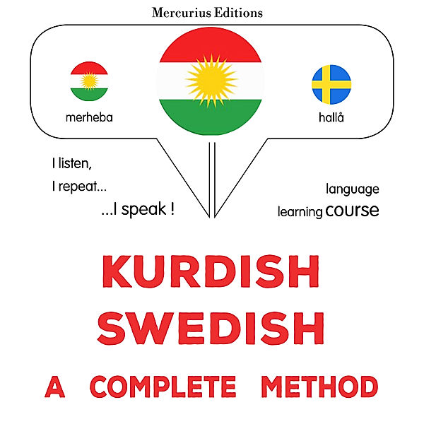 Kurdish - Swedish : a complete method, James Gardner