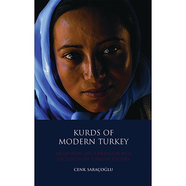 Kurds of Modern Turkey, Cenk Saracoglu