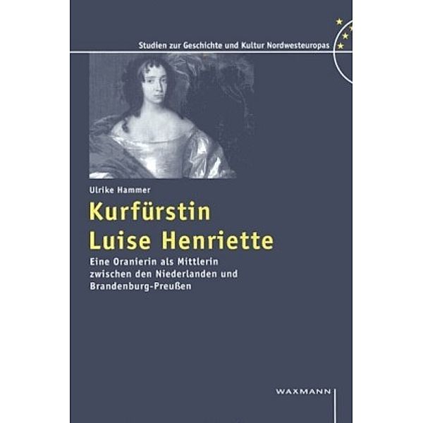 Kurfürstin Luise Henriette, Ulrike Hammer