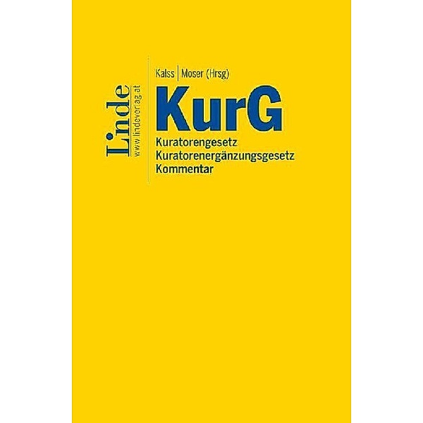 KurG (Kuratorengesetz, Kuratorenergänzungsgesetz); Kommentar (f. Österreich)