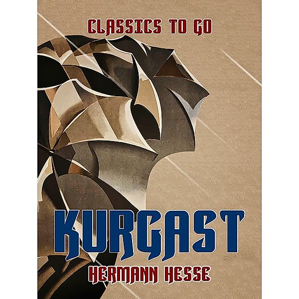 Kurgast, Hermann Hesse