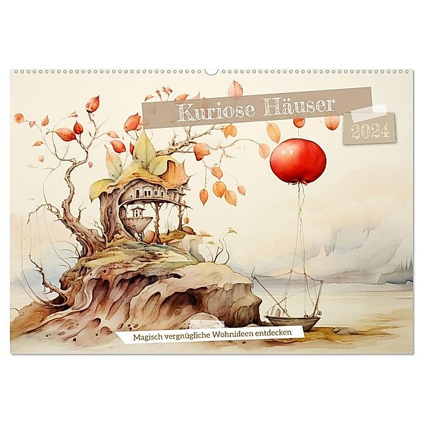 Kuriose Häuser (Wandkalender 2024 DIN A2 quer), CALVENDO Monatskalender, Calvendo, Daniela Tapper