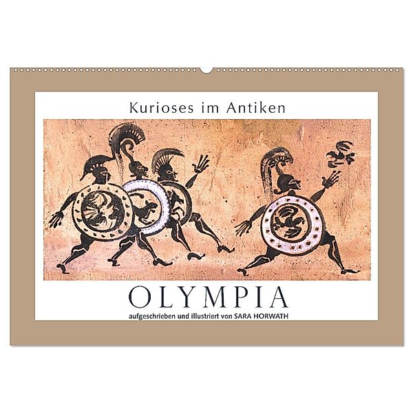 Kurioses im Antiken Olympia (Wandkalender 2025 DIN A2 quer), CALVENDO Monatskalender, Calvendo, Sara Horwath