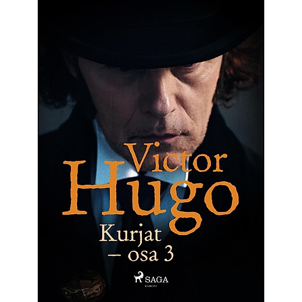 Kurjat - osa 3 / Kurjat Bd.3, Victor Hugo
