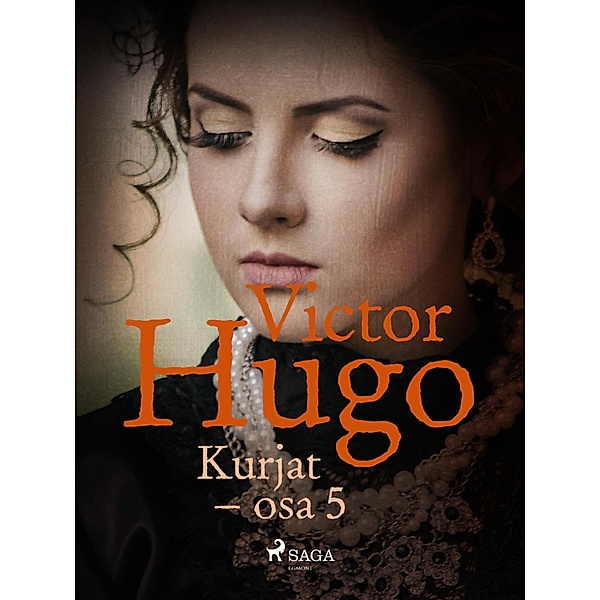 Kurjat - osa 5 / Kurjat Bd.5, Victor Hugo