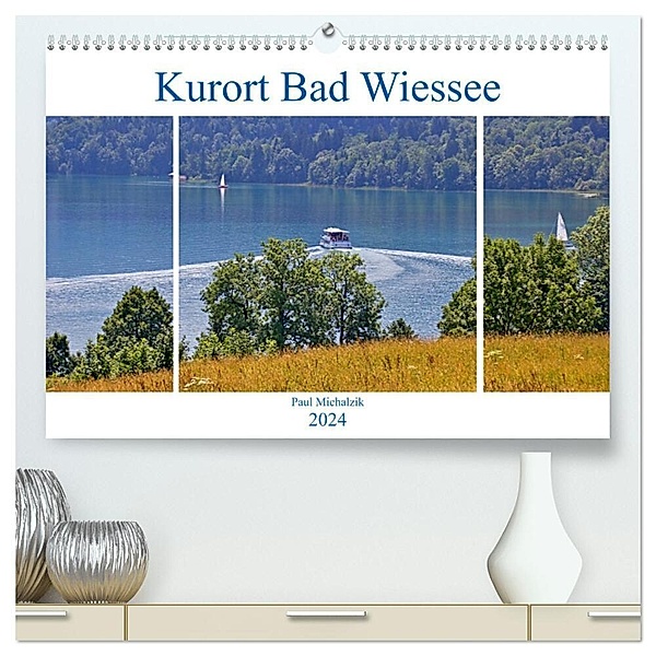 Kurort Bad Wiessee (hochwertiger Premium Wandkalender 2024 DIN A2 quer), Kunstdruck in Hochglanz, Paul Michalzik