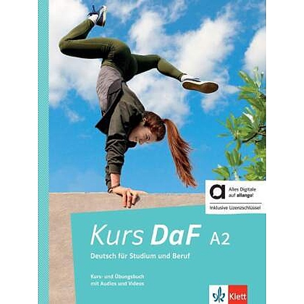 Kurs DaF A2 - Hybride Ausgabe allango, m. 1 Beilage, Steve Bahn, Birgit Braun, Friederike Jin