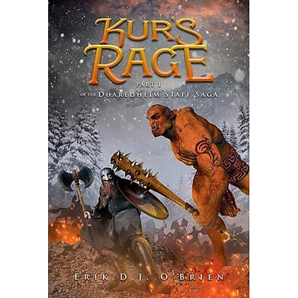 Kur's Rage / Brilliant Books Literary, Erik D. J. O'Brien
